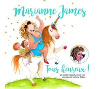 Marianne James - Tous Heureux