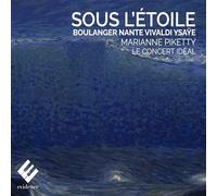 Marianne Piketty, le Concert Idéal - Sous l'Étoile