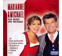 Marianne und Michael - Ich Liebe die Heimat