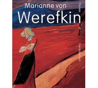 Marianne von Werefkin /anglais: Pioneer of Expressionism