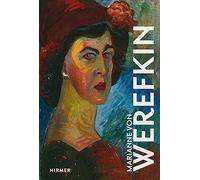 Marianne von Werefkin (The Great Masters of Art)
