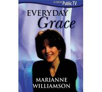 Marianne Williamson - Everyday Grace: Marianne Williamson [Reino Unido] [DVD]