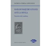 Mariano Baquero Goyanes ante la novela