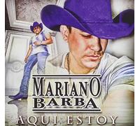 Mariano Barba - Aqui Estoy