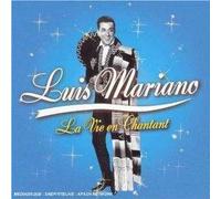 Luis Mariano - La Vie en Chantant