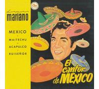 Mariano, Luis - Le Chanteur De Mexico