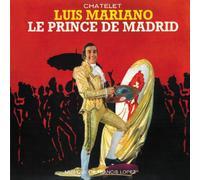 Mariano Luis - Le Prince De Madrid