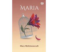 MariaOr, The Wrongs Of Woman (Edition1)