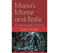 Maria's Mortar and Pestle: The Manananggal's Atonement