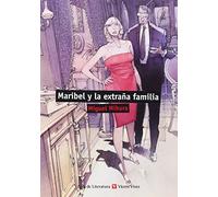 Maribel Y La Extraña Familia (Aula de Literatura) - 9788468219417