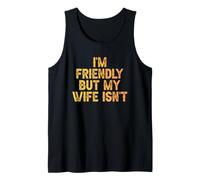 Marido Divertido Matrimonio Humor Soy Amable Pero Mi Esposa No Es Camiseta sin Mangas