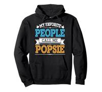 Marido Padre Papá Abuelo Mi Gente Favorita Me Llama Popsie Sudadera con Capucha