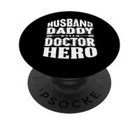 Marido Papi Médico Héroe Médico Profesión Especialista Phy PopSockets PopGrip Adhesivo