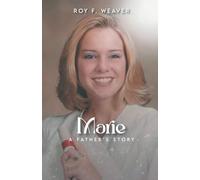 Marie: A Father's Story