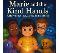 Marie and the Kind Hands