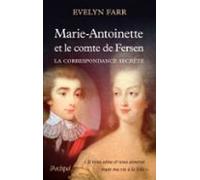 Marie-antoinette Et Le Comte De Fersen - La Correspondance Secrète (eb
