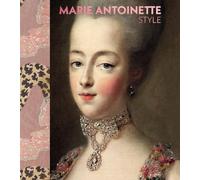 Marie Antoinette Style /anglais