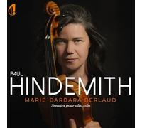 Marie-Barbara Berlaud - Paul Hindemith: Sonatas for Solo Viola