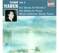 Marie-Catherine Girod - Marek: Piano Works Vol. 4