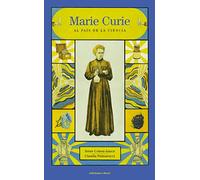 Marie Curie al país de la ciència: Al país de la ciència (EKARE)