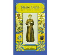 Marie Curie en el país de la ciencia: En el país de la ciencia (ILUSTRACIONES)