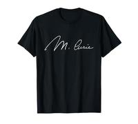 Marie Curie Firma Físico Químico Ciencia radiactiva Camiseta