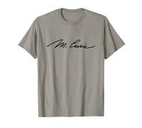 Marie Curie Firma Físico Químico Ciencia radiactiva Camiseta