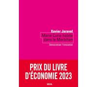 Marie Curie habite dans le Morbihan: Démocratiser l'innovation (Coédition Seuil-La République des idées)