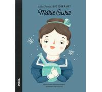 Marie Curie: Little People, Big Dreams. Deutsche Ausgabe