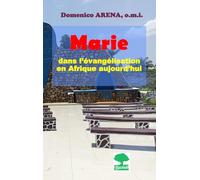 Marie dans l’évangélisation en Afrique aujourd’hui