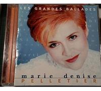 Marie Denise Pelletier - Grandes Ballades