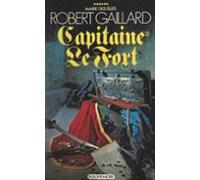 Marie Des Isles (6). Capitaine Le Fort (2) (ebook)