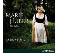 Marie Hubert - Fille du Roy