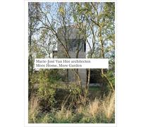 Marie-José Van Hee architecten: More Home, More Garden: (mit Booklet in Deutsch) (Monographs)