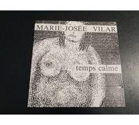 Marie-Josée Vilar - Temps Calme