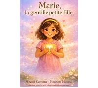 Marie ,la gentille petite fille