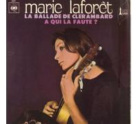 Marie Laforet - Marie Laforet: La Ballade de Clerambard / A Qui La Faute? - CBS - 7" - FRA