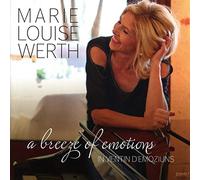 Marie Louise Werth - Breeze of Emotions