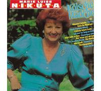 Marie-Luise Nikuta - Kölsche Mädcher