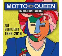 Marie-Luise Nikuta - Motto-Queen