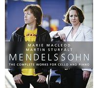 Marie Macleod - MENDELSSOHN: THE COMPLETE WORKS FOR CELLO AND PIANO