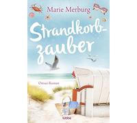 Marie Merburg Strandkorbzauber: Ostsee-Roman (Tapa blanda)