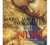 Marie Michèle Desrosiers - Chante Les Classiques de Noel