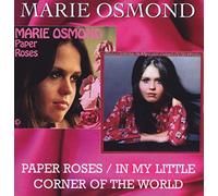 Marie Osmond - Paper Roses / In My Little Corner Of The World