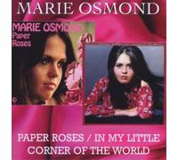 Marie Osmond - Paper Roses / In My Little Corner Of The World