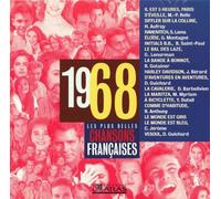 Marie-Paule BELLE - Hugues AUFRAY - Serge LAMA - Gilbert MONTAGNE - Bernard SAINT-PAUL - Gérard LENORMAN - Richard GOTAINER - Judith BERARD - Daniel GUICHARD Didier BARBELIVIEN Marie MYRIAM Yves DUTEIL Richard ANTHONY C. JEROME Daniel GUICHARD - Les plus belles chansons françaises 1968 CD