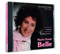 Marie Paule Belle - Marie Paule Belle Mes premières années 1969 - 1976