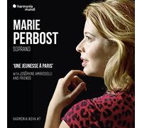 Marie Perbost, Josephine Ambroselli - Une Jeunesse A Paris