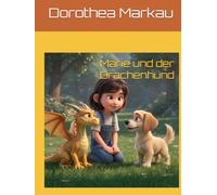 Marie und der Drachenhund