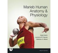 Marieb Human Anatomy & Physiology (12th Edition) RENTAL EDITION